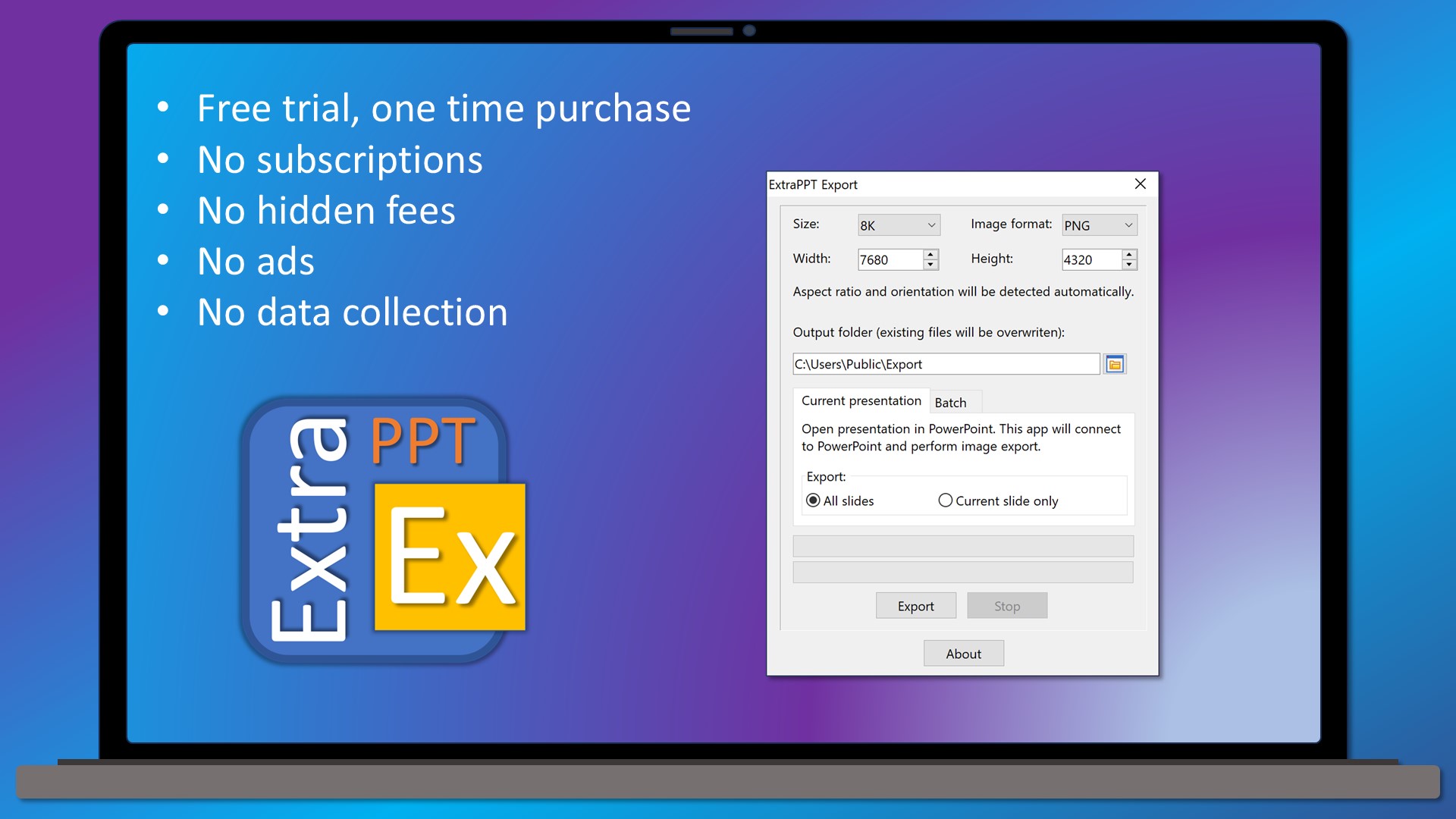 Free trial, one time purchase, no subscriptions, no hidden fees, no ads, no data collection.